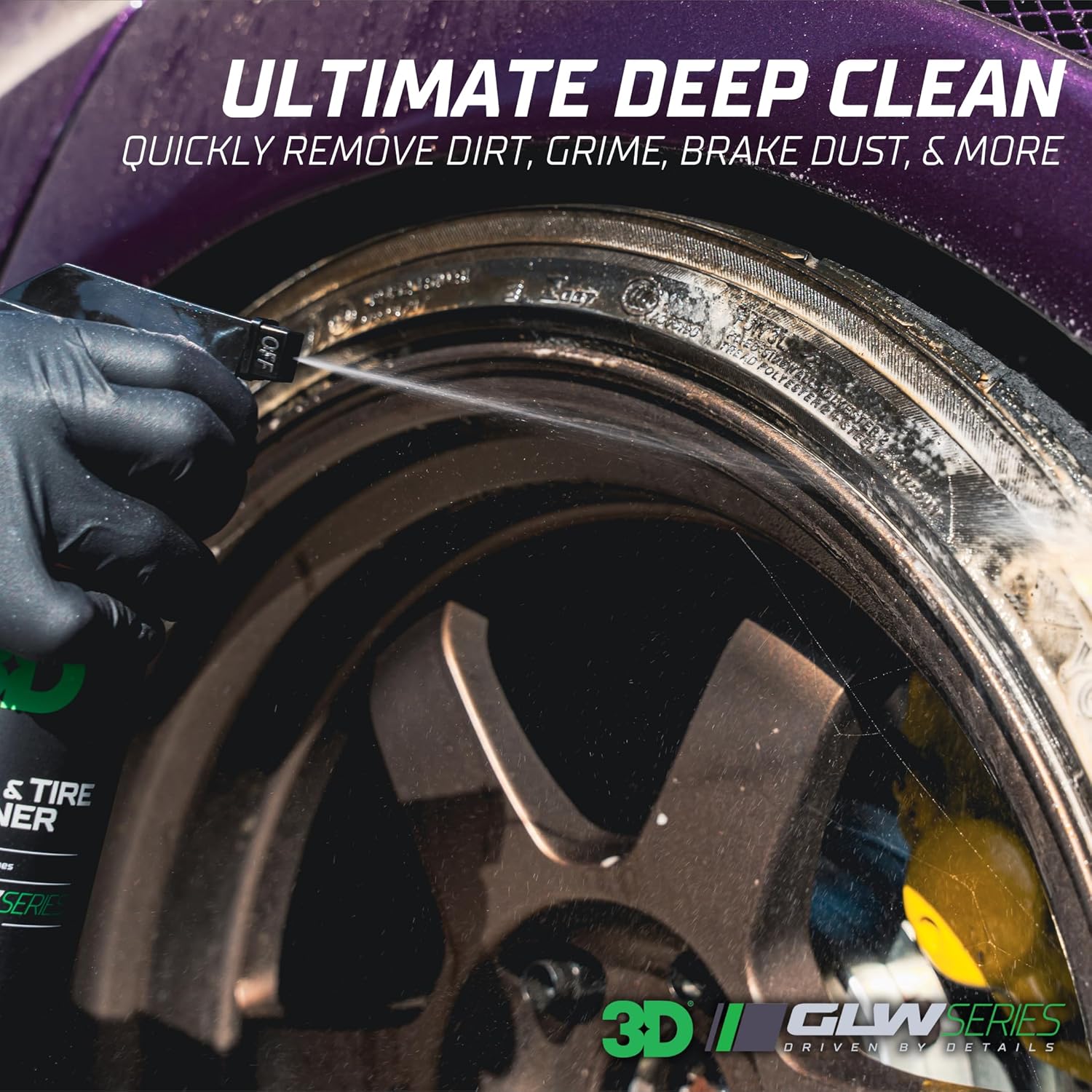 3D Wheel & Tire Cleaner An all-in-one, deep-cleaning formula that safely removes brake dust, grime, and tire browning. - 1 Gallon